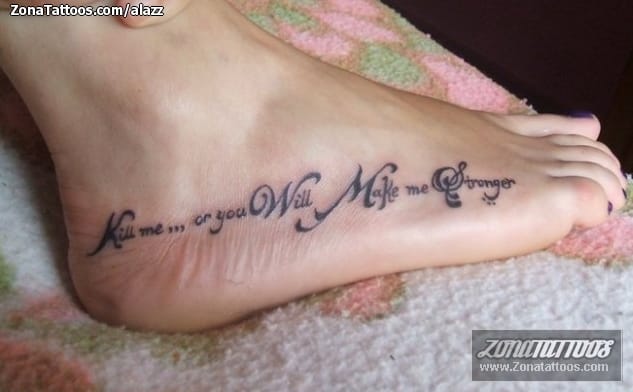 Foto de tatuaje Frases, Letras, Pie