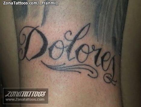 Tattoo photo Dolores, Names, Letters